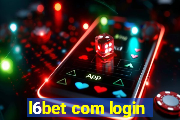 l6bet com login